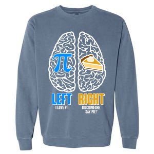 Funny Left Right Brain Pi Pie Garment-Dyed Sweatshirt