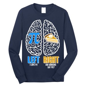 Funny Left Right Brain Pi Pie Long Sleeve Shirt