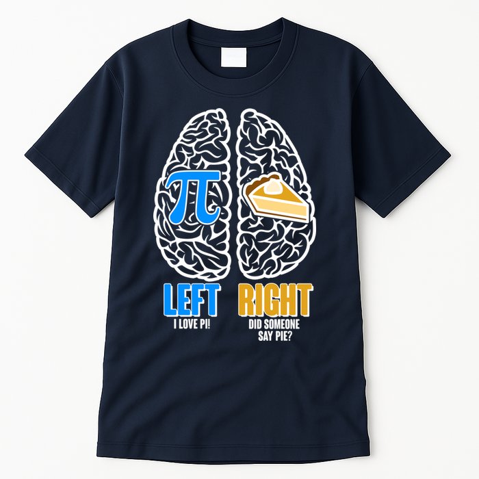 Funny Left Right Brain Pi Pie Tall T-Shirt