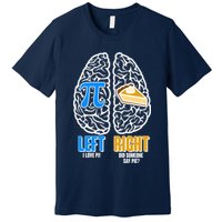 Funny Left Right Brain Pi Pie Premium T-Shirt