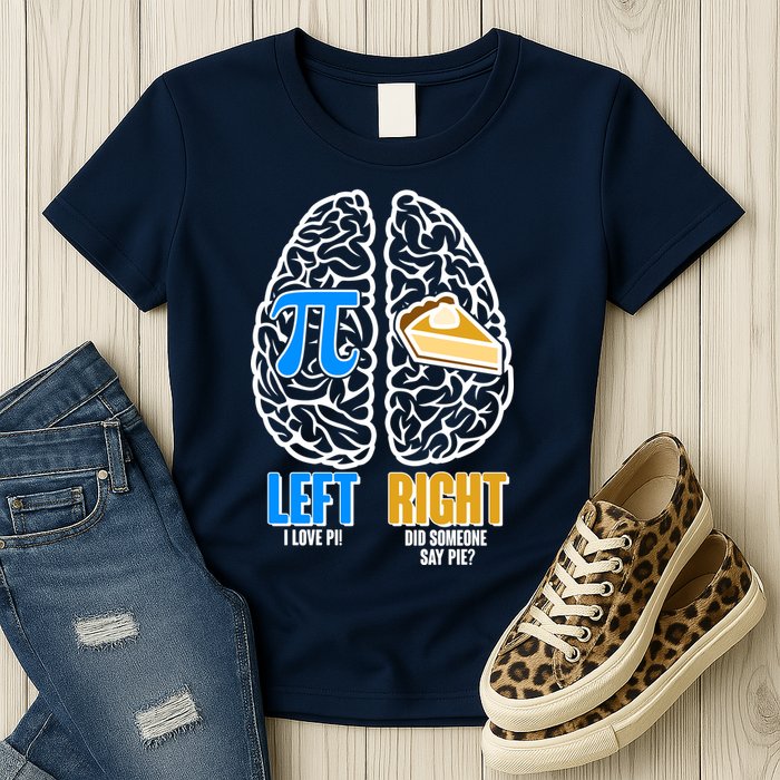 Funny Left Right Brain Pi Pie Womens T-Shirt