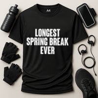 Funny Longest Spring Break Ever Quarantine  Performance Shirt