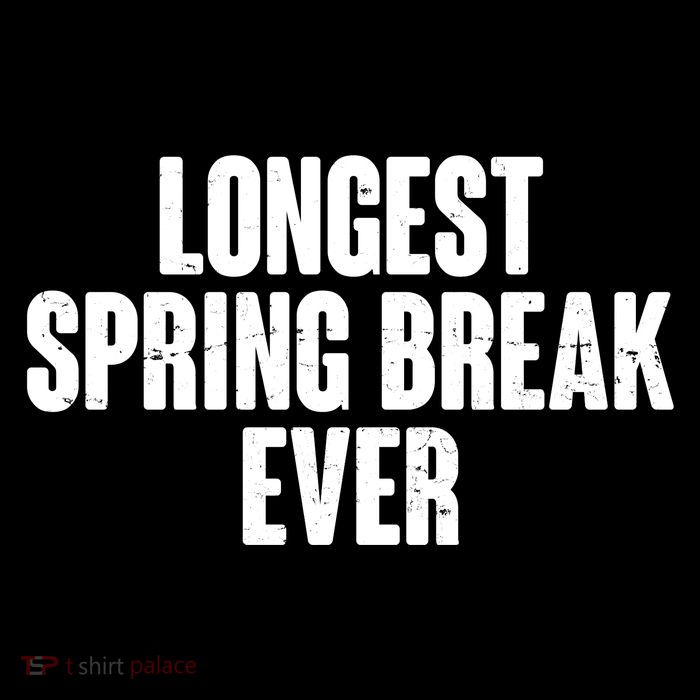 Funny Longest Spring Break Ever Quarantine  Flatbill Hat