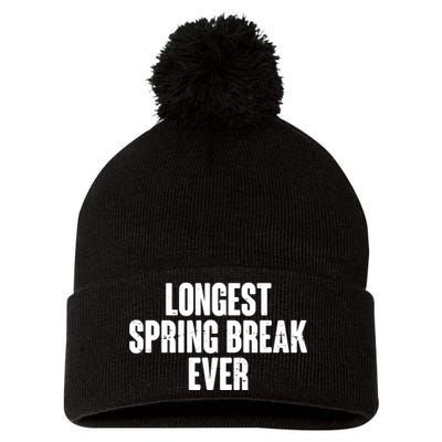 Funny Longest Spring Break Ever Quarantine  Pom Pom 12in Knit Beanie