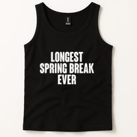 Funny Longest Spring Break Ever Quarantine  Tank Top