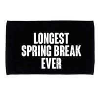 Funny Longest Spring Break Ever Quarantine  Microfiber Hand Towel