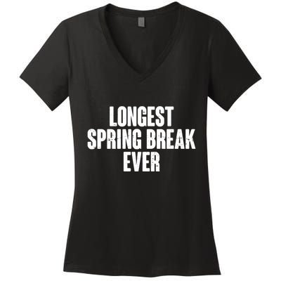Funny Longest Spring Break Ever Quarantine  Women's V-Neck T-Shirt