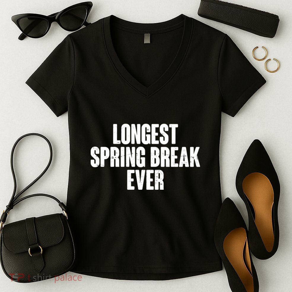 Funny Longest Spring Break Ever Quarantine  Women's V-Neck T-Shirt