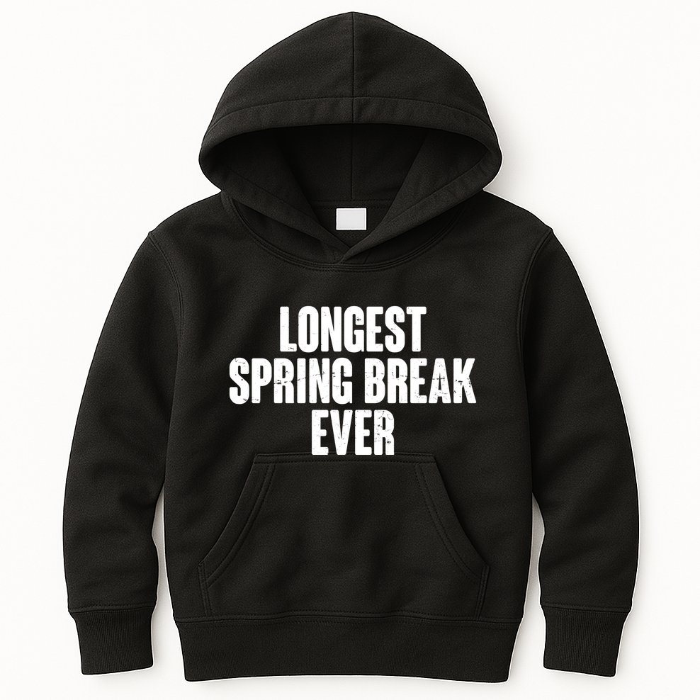 Funny Longest Spring Break Ever Quarantine  Kids Hoodie