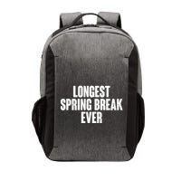Funny Longest Spring Break Ever Quarantine  Vector Backpack