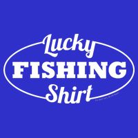 Funny Lucky Fishing Tall Sweatshirt