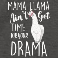 Funny Mama Llama Ain't Got Time For Your Drama Vector Backpack