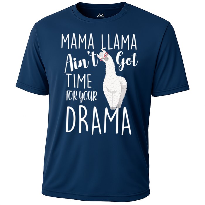 Funny Mama Llama Ain't Got Time For Your Drama Cooling Performance Crew T-Shirt