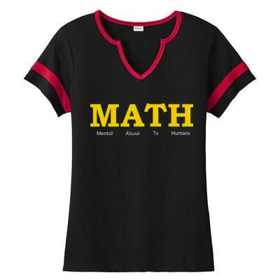 Funny Math - Mental Abuse To Humans Ladies Halftime Notch Neck Tee