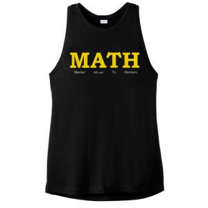 Funny Math - Mental Abuse To Humans Ladies PosiCharge Tri-Blend Wicking Tank