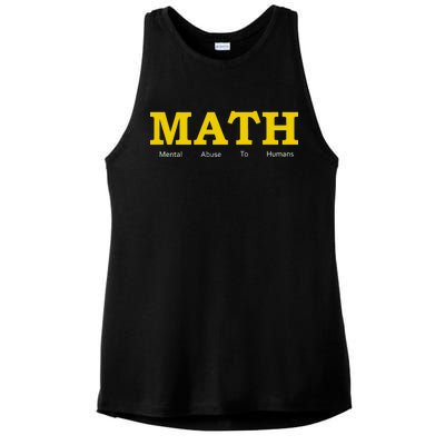 Funny Math - Mental Abuse To Humans Ladies PosiCharge Tri-Blend Wicking Tank