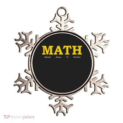 Funny Math - Mental Abuse To Humans Metallic Star Ornament