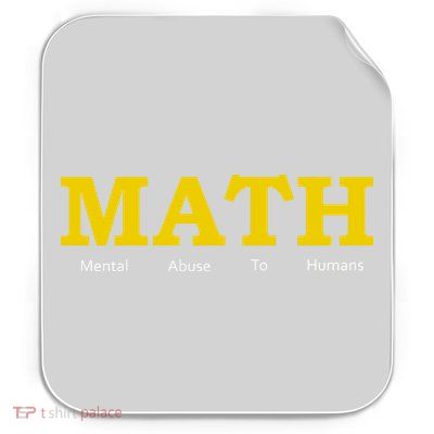 Funny Math - Mental Abuse To Humans Permanent Decal Sticker