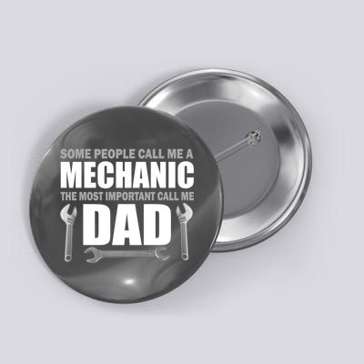 Funny Mechanic Dad Button