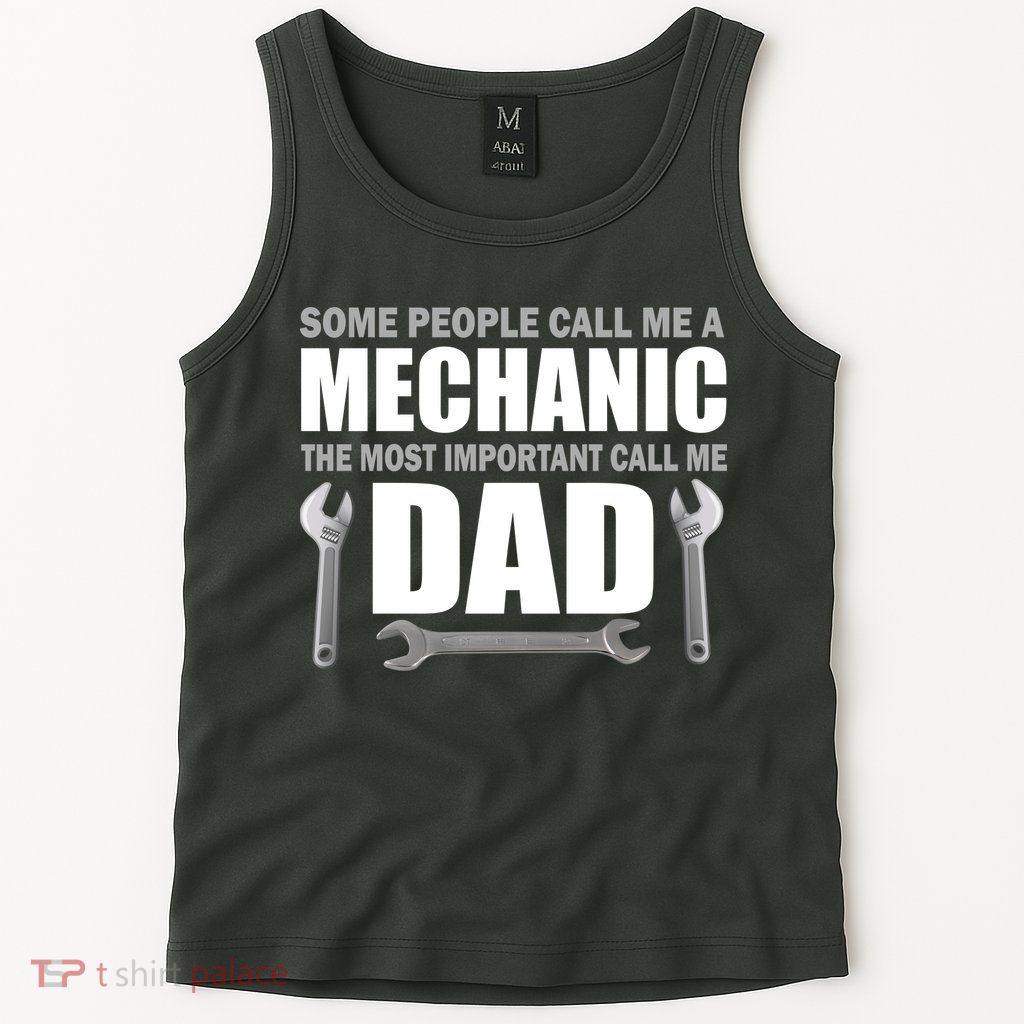 Funny Mechanic Dad Tank Top