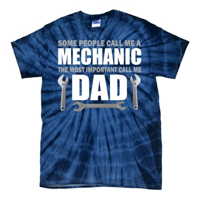 Funny Mechanic Dad Tie-Dye T-Shirt