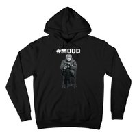 Funny Meme Mittens Bernie Sanders Mood Hoodie