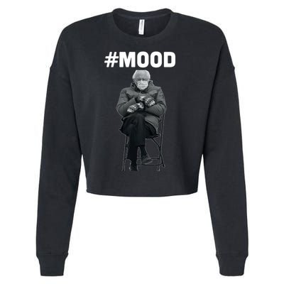 Funny Meme Mittens Bernie Sanders Mood Cropped Pullover Crew