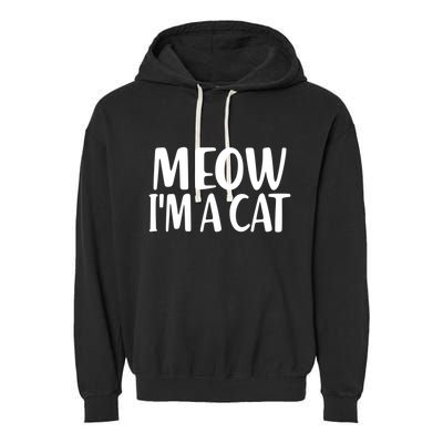 Funny Meow I'm A Cat Lazy Halloween Costume Garment-Dyed Fleece Hoodie