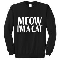 Funny Meow I'm A Cat Lazy Halloween Costume Sweatshirt