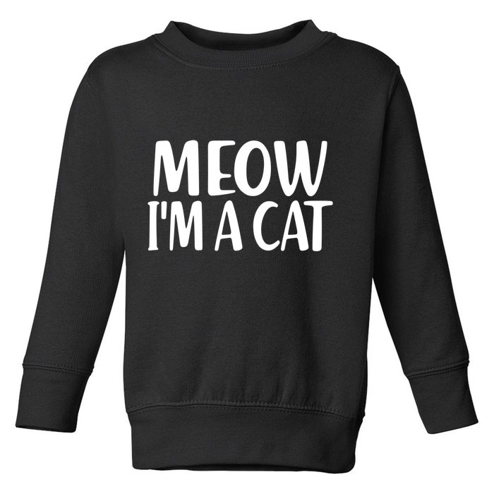 Funny Meow I'm A Cat Lazy Halloween Costume Toddler Sweatshirt