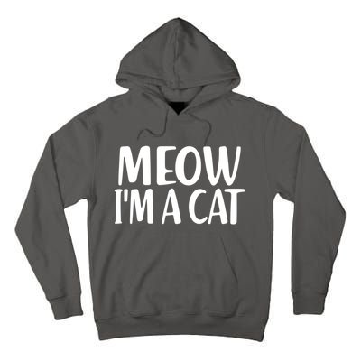 Funny Meow I'm A Cat Lazy Halloween Costume Tall Hoodie