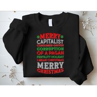 Funny Merry Capitalist Christmas Sweatshirt