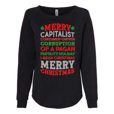 Funny Merry Capitalist Christmas Womens California Wash Sweatshirt