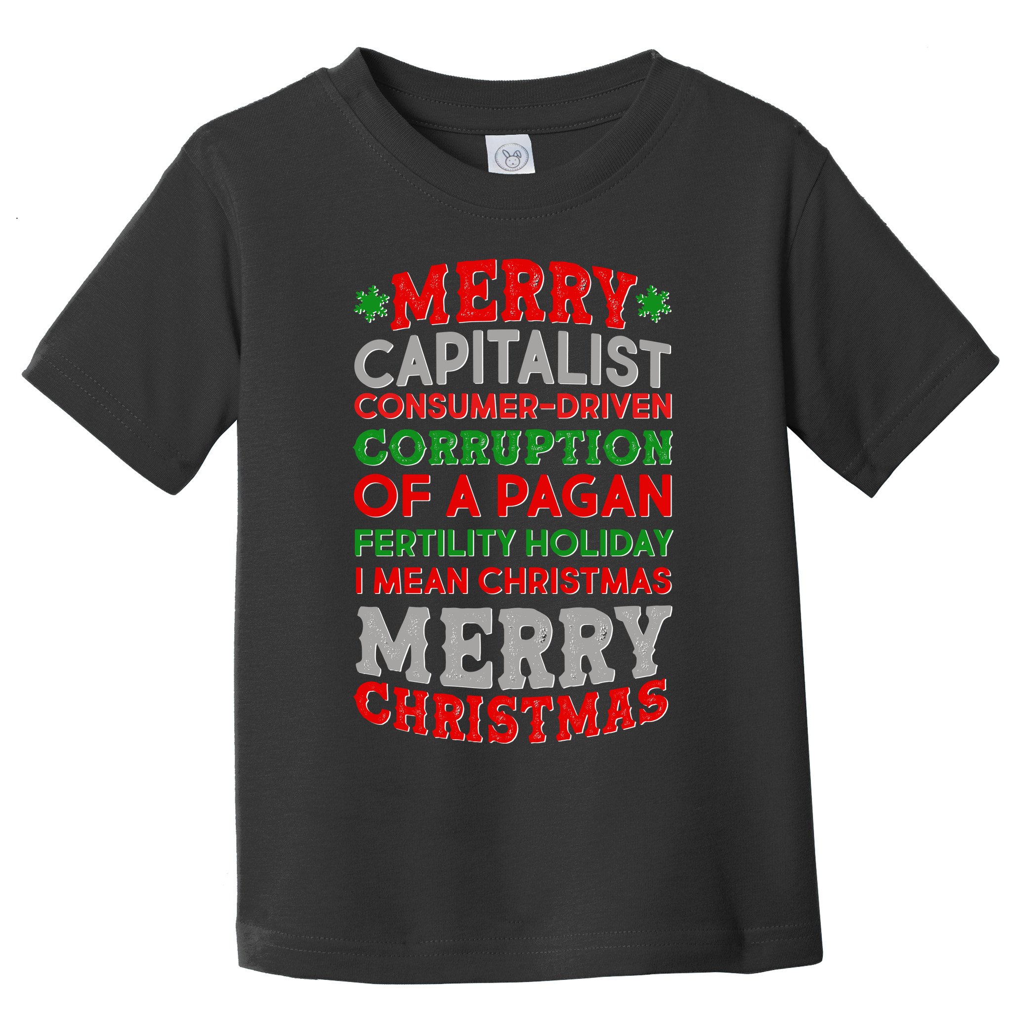 Funny Merry Capitalist Christmas Toddler T-Shirt