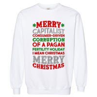 Funny Merry Capitalist Christmas Garment-Dyed Sweatshirt
