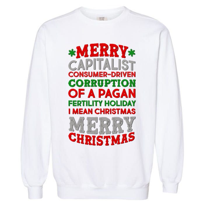 Funny Merry Capitalist Christmas Garment-Dyed Sweatshirt