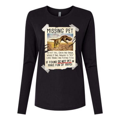 Funny Missing Pet T-Rex Dinosaur Womens Cotton Relaxed Long Sleeve T-Shirt