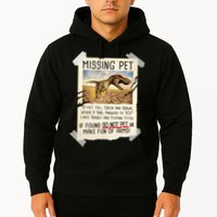 Funny Missing Pet T-Rex Dinosaur Hoodie
