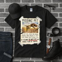 Funny Missing Pet T-Rex Dinosaur Tall T-Shirt