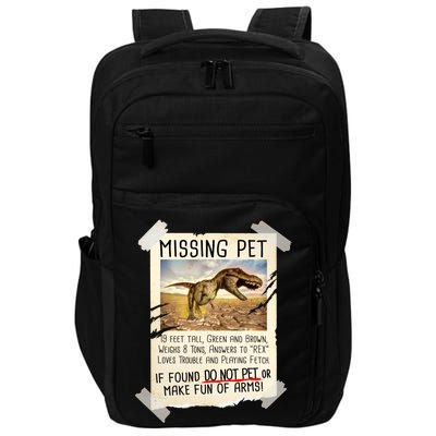 Funny Missing Pet T-Rex Dinosaur Impact Tech Backpack