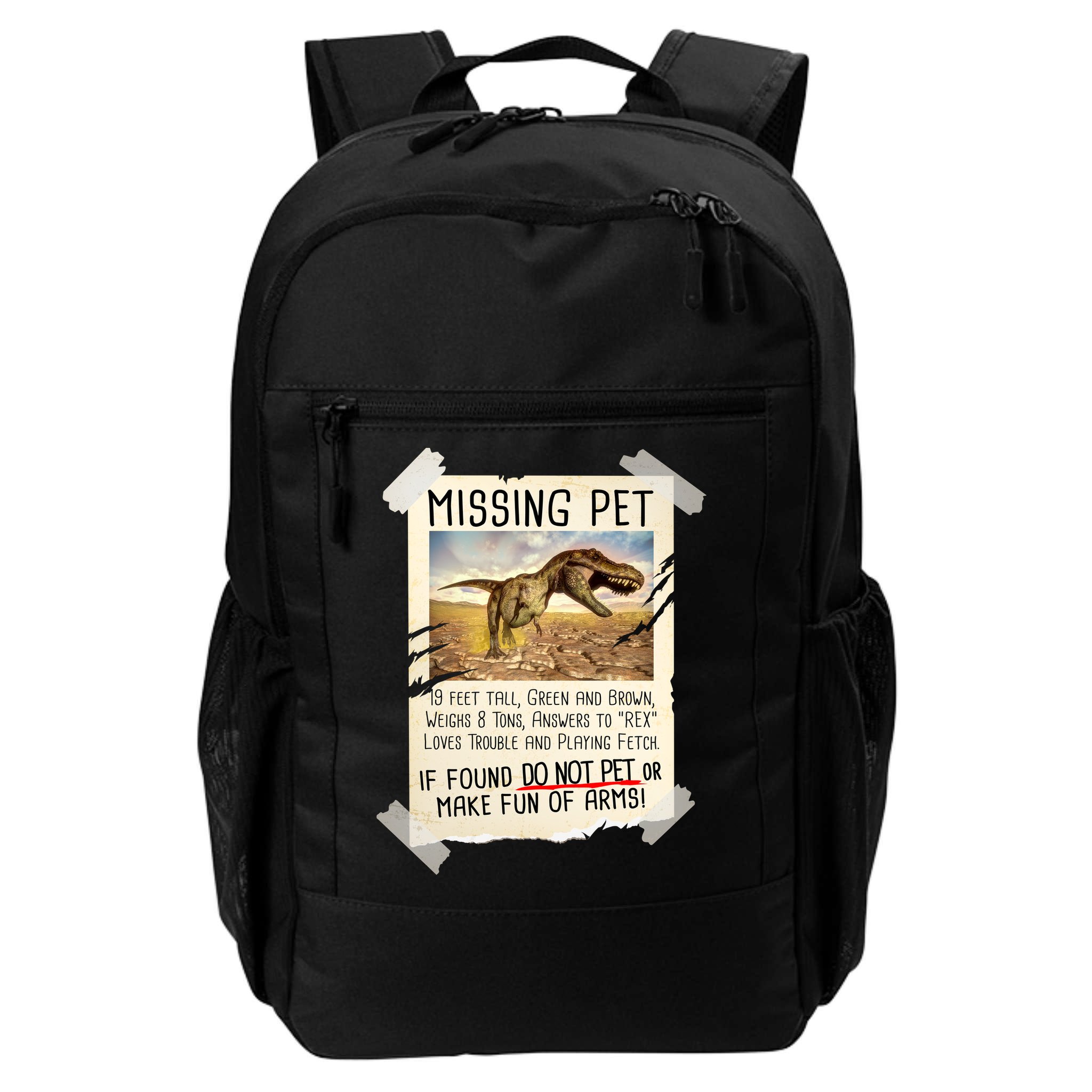 Funny Missing Pet T-Rex Dinosaur Backpack
