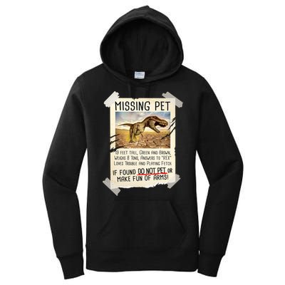 Funny Missing Pet T-Rex Dinosaur Women's Pullover Hoodie