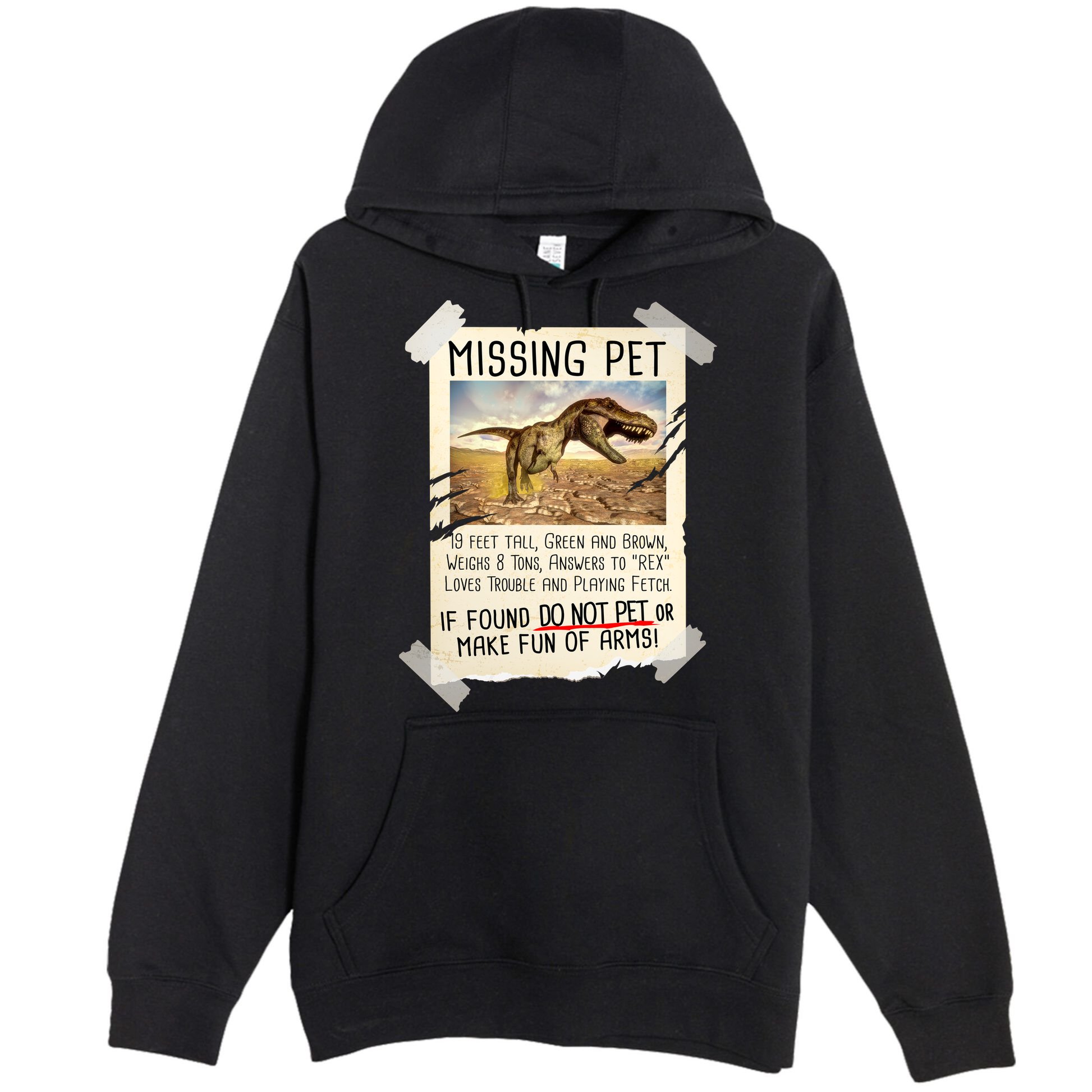 Funny Missing Pet T-Rex Dinosaur Premium Pullover Hoodie