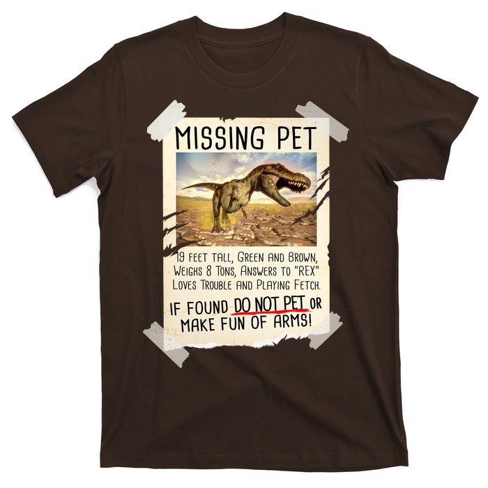 Funny Missing Pet T-Rex Dinosaur T-Shirt