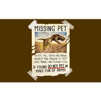 Funny Missing Pet T-Rex Dinosaur Bumper Sticker