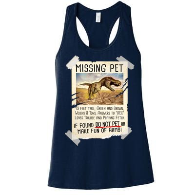 Funny Missing Pet T-Rex Dinosaur Women's Racerback Tank