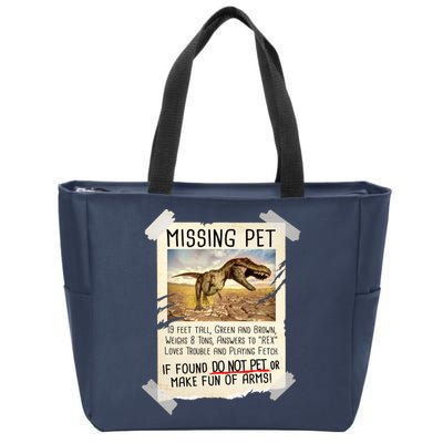 Funny Missing Pet T-Rex Dinosaur Zip Tote Bag