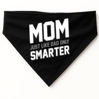 Funny Mom Just Like Dad Only Smarter USA-Made Doggie Bandana
