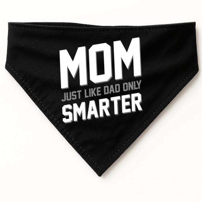 Funny Mom Just Like Dad Only Smarter USA-Made Doggie Bandana