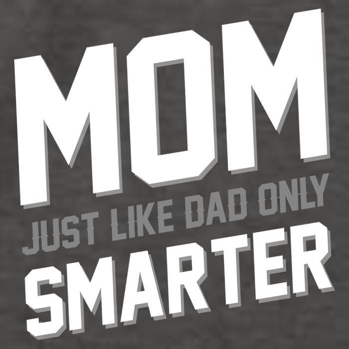 Funny Mom Just Like Dad Only Smarter Vector Backpack